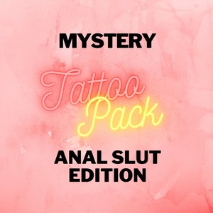 Anal Slut Temporary Tattoo Pack | Kinky Tattoos for Anal Sluts | BDSM Mystery Tattoo Pack | Surprise Tattoo Pack Kink Submissive Play