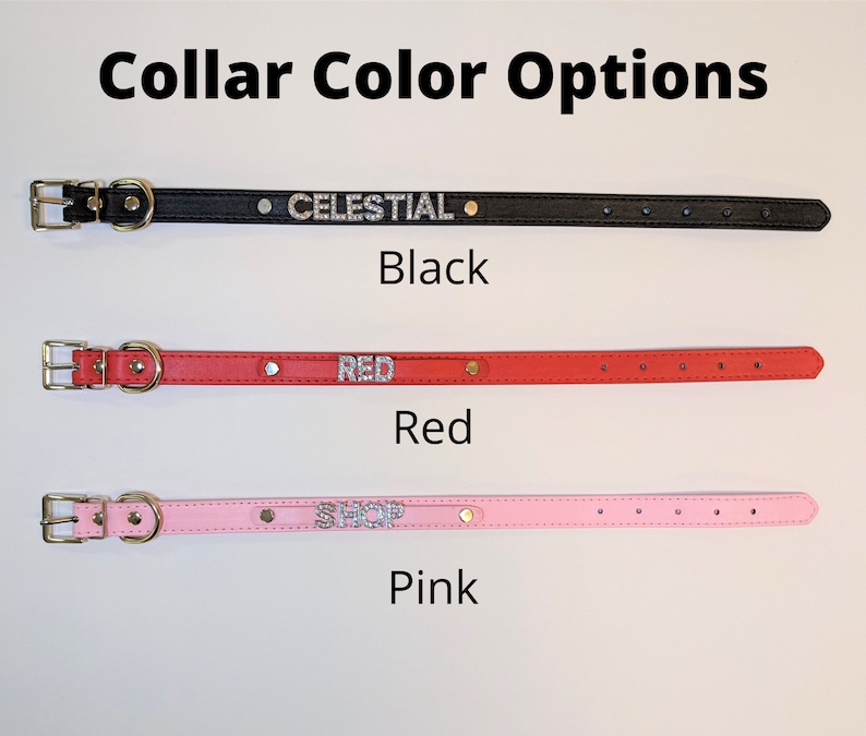 May include: Three leather dog collars in black, red, and pink with rhinestone lettering. The black collar says "CELESTIAL", the red collar says "RED", and the pink collar says "SHOP".