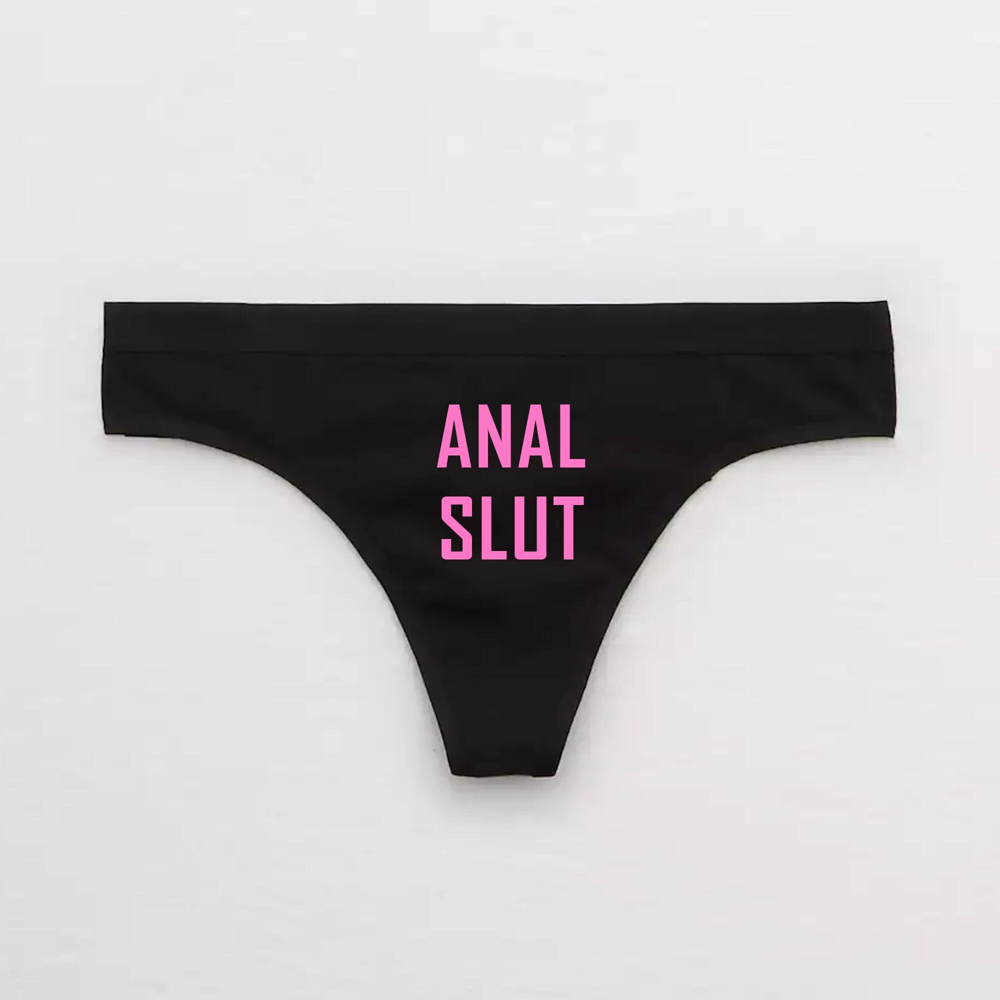 Anal Slut Thong / Anal Sex Queen Panties / Cum Slut Whore Butt image
