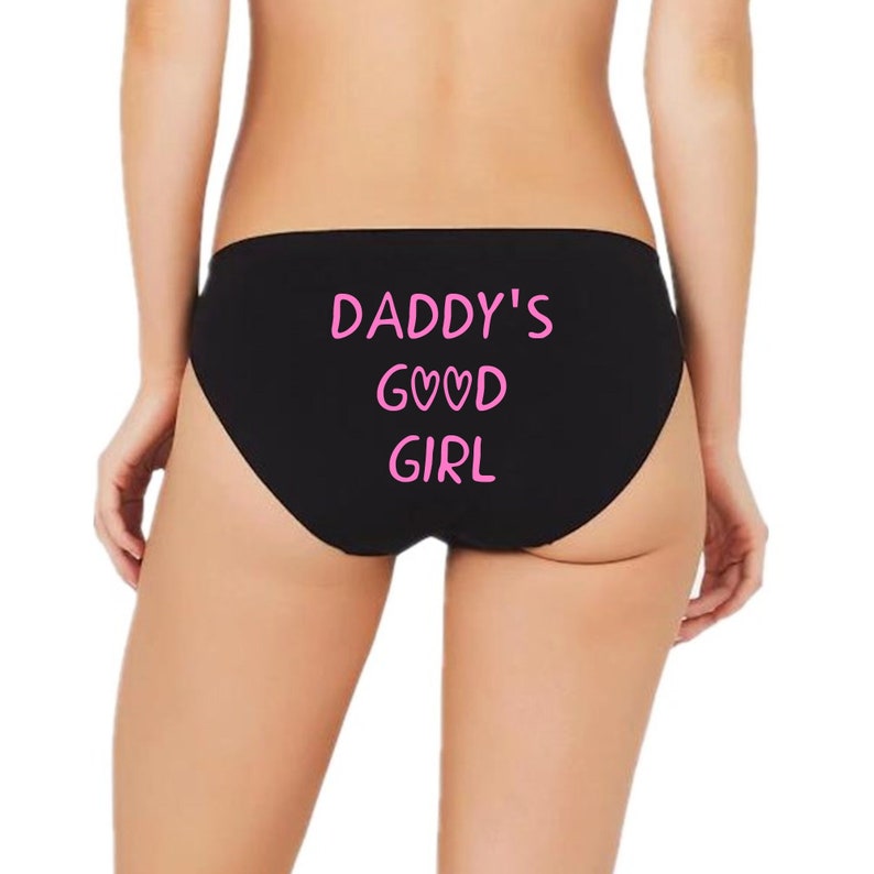 Daddy's Good Girl DDLG Panties / Daddy Dom DDLG Cum Slut Bikini Panty Lingerie / Daddy's Little Slut / Hotwife BDSM Clothing Cuckold Sissy 