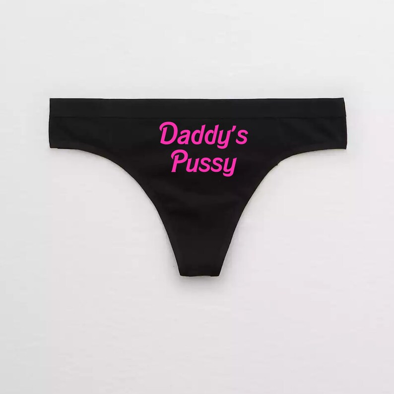 Daddy's Pussy Thong / DDLG Daddy Dom Panties / Daddys Little Slut Daddy Domme / Hotwife Lingerie Cuckold Kink / BDSM Panties Brat Submissive 