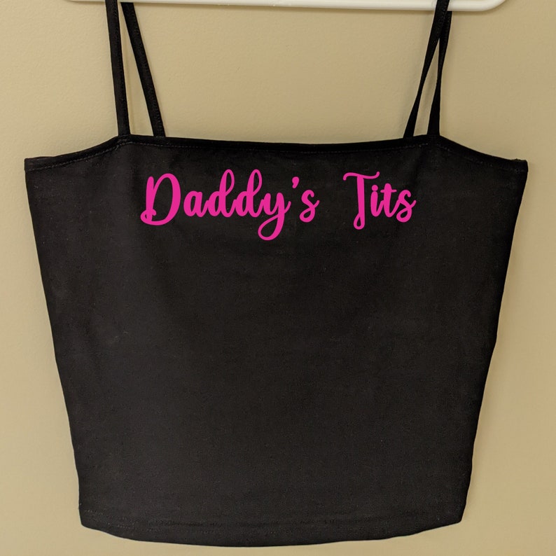 Daddy's Tits DDLG Crop Top / Daddy Dom Tank Top Shirt / Submissive Slut BDSM Clothing / Daddy's Cumslut Daddy Domme / Little Space ABDL 