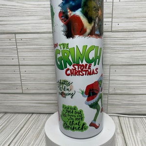 Grinch Movie 20 oz skinny/straight Sublimated Tumbler