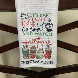 Lets Bake Stuff Drink Hot Cocoa Watch Hallmark Christmas Movies Sublimated Waffle Tea Towel image 1
