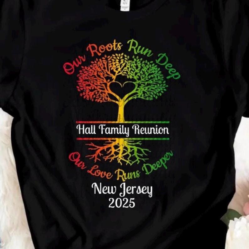 Customizable Family Reunion Shirts -Roots Run Deep with Heart Family Matching Group Shirt/ Vacation Shirts- Unisex,  Kids, Babies