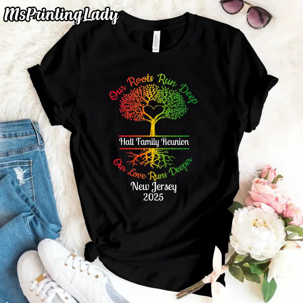 Customizable Family Reunion Shirts -Roots Run Deep with Heart Family Matching Group Shirt/ Vacation Shirts- Unisex,  Kids, Babies
