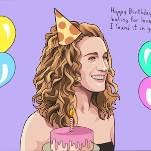 Birthday Card - Sex and the City - Carrie Bradshaw