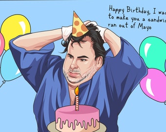 Funny Big Ed Birthday Card - 90 Day Fiance (Digital Download)