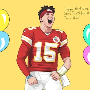 Geburtstagskarte – Patrick Mahomes – Kansas City Chiefs – Geburtstagskarte für Ihn – Super bowl Champs – NFL Patrick Mahomes