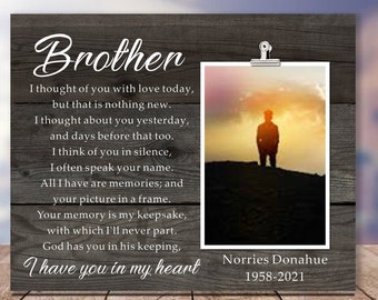 Brother Memorial Picture Frame, In Loving Memory of Brother, Sympathy Gift Loss of Brother, Brother Remembrance Gift, Brother Memorial Gift