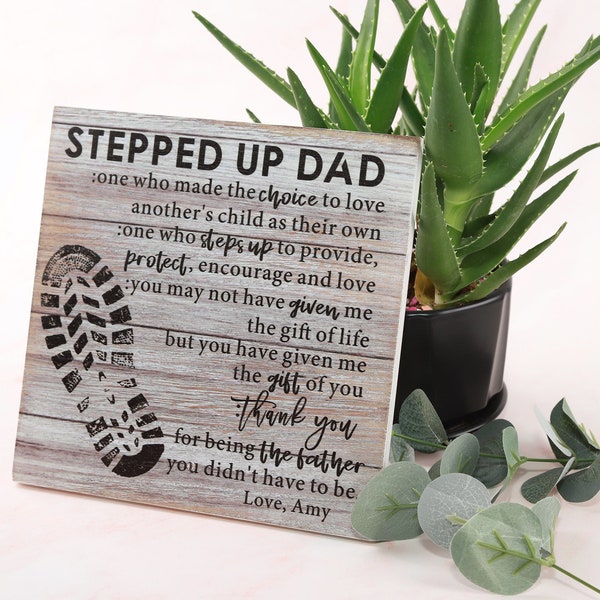 Stepped up dad Wood sign, Stepped up dad, Stepfather, personalized, Step Dad Father's Day Gift, Wall Decor, Wooden Sign