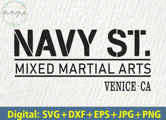 Navy St. SVG Vintage Design Navy Street SVG Mma Mixed Martial