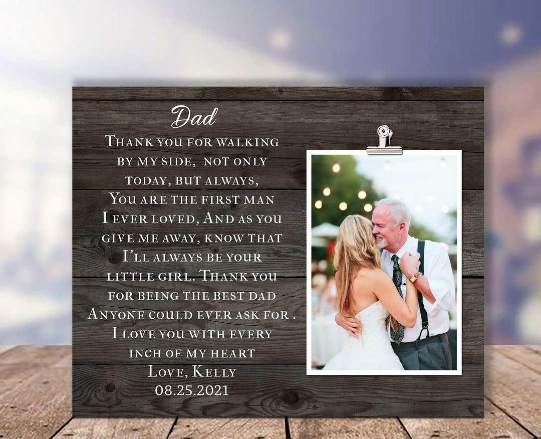 Dad Wedding Gift From Bride, Father of the Bride Wedding Picture Frame