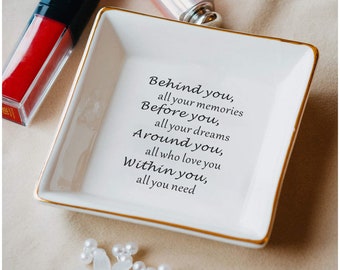Behind You All Your Memories Jewelry Dish, Ispirational Gifts for Daughter, Graduation Gift Idea, Gifts for Granddaughter, Motivational Gift