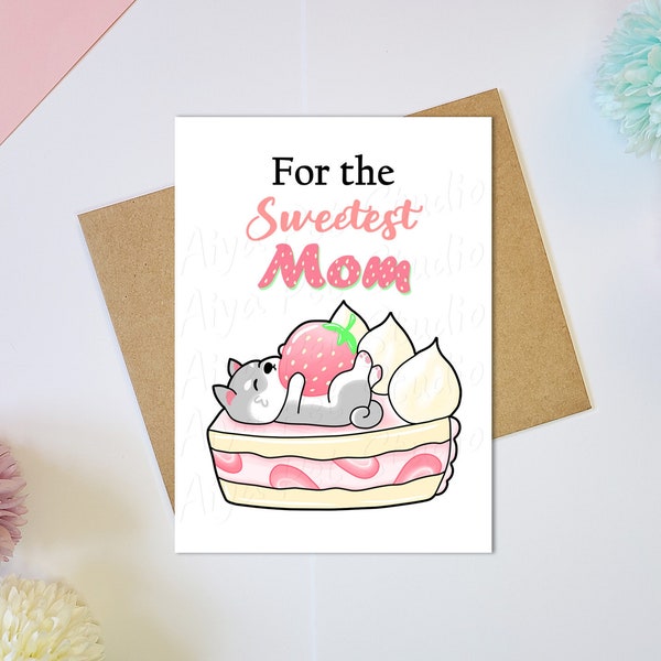 Mother's Day Card - For the Sweetest Mom Greeting Card, Cute Dog Card, Strawberry Shortcake Greeting Card, A2 Size Blank Card