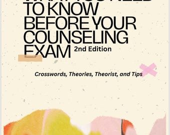 Puede incluir: Una portada de libro con un fondo abstracto colorido. El título es "What You Need To Know Before Your Counseling Exam 2nd Edition". El subtítulo es "Crosswords, Theories, Theorist, and Tips". El autor es "Destiny Carroll, LGPC, NCC".