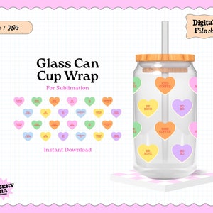 Conversation Hearts SVG, PNG, EPS for 16 oz Libbey Can Glass, groovy design, valentines day design, valentines design, retro design