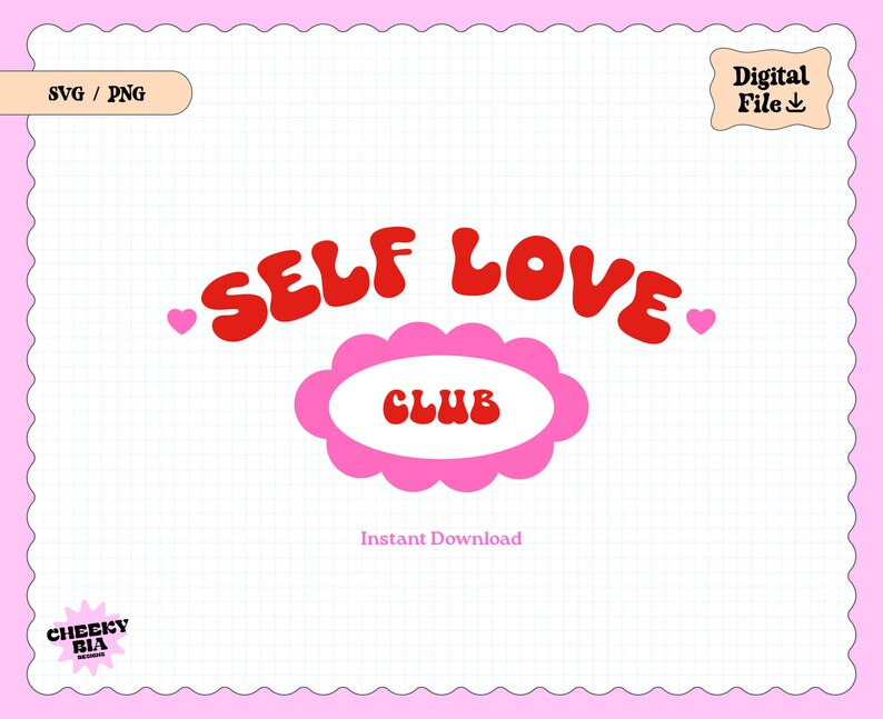Self Love Club SVG | PNG | for Vinyl | Trendy Svg - Etsy