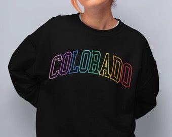 Rainbow Colorado Sweatshirt, Colorado Crewneck, Colorado University, Colorful Pullover, State Sweatshirt, College Gifts, Colorado Shirt, CO