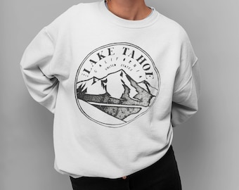 Lake Tahoe California Sweatshirt Mountain Crewneck California Gift Vintage California Preppy Pullover Outdoorsy Nature Lover Hiking Shirt