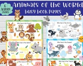 Animals of the World Busy Book Pages for Kids. Toddler Learning Binder for Preschool, Homeschool Kindergarten Pre-k Curriculum.