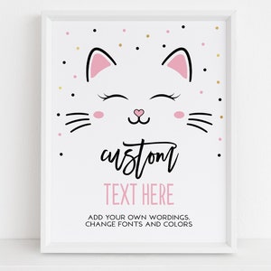 EDITABLE Kitty Cat Birthday Custom Text Sign, Purrfect Party Custom Sign, Are You Kitten Me Right Meow Baby Pink Girl Instant Download KP085