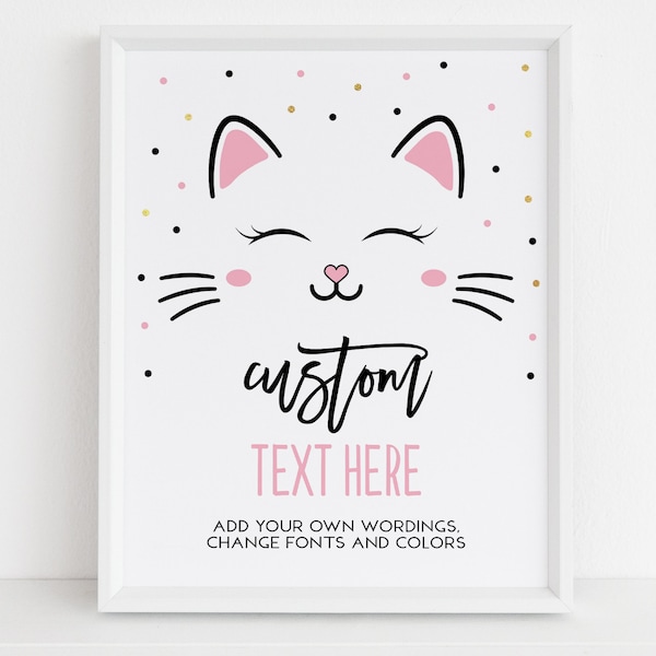 EDITABLE Kitty Cat Birthday Custom Text Sign, Purrfect Party Custom Sign, Are You Kitten Me Right Meow Baby Pink Girl Instant Download KP085