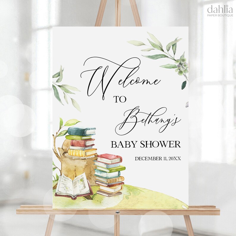 May include: Welcome to Bethany's Baby Shower sign with a watercolor illustration of a stack of books and greenery. The text reads "Welcome to Bethany's Baby Shower December 11, 20XX".