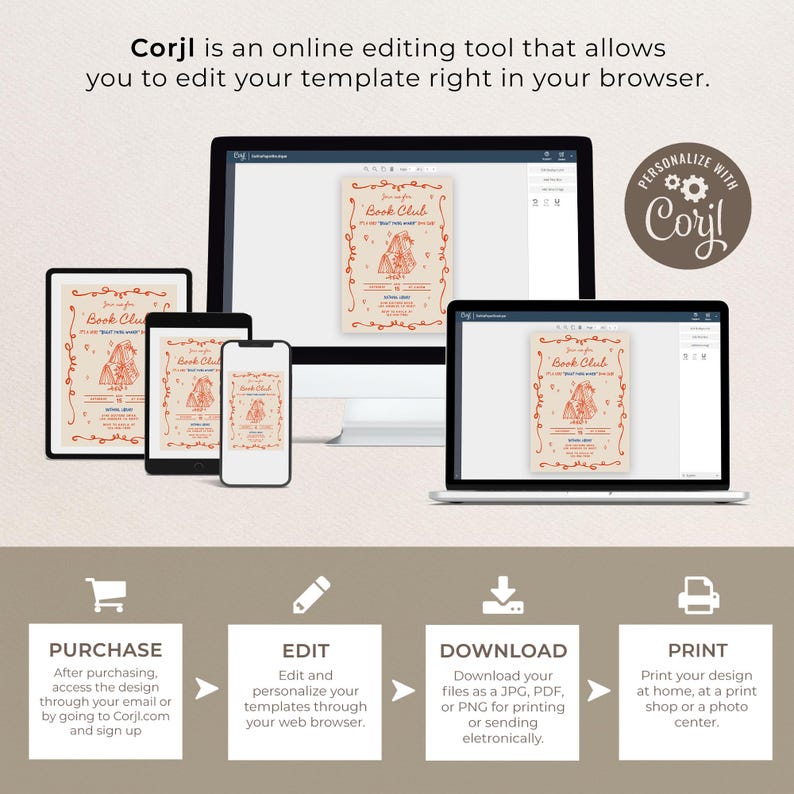 May include: A digital interface showing a Corjl template editor on a desktop monitor, laptop, tablet, and smartphone. The screen displays a book club invitation design with orange text and graphics. A circular badge reads Personalize with Corjl.