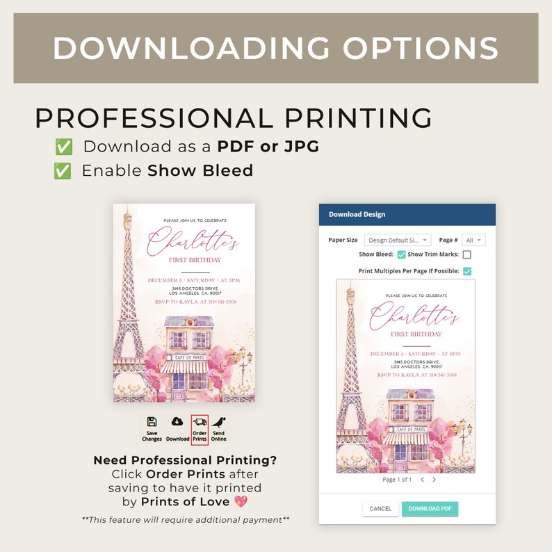 May include: A printable invitation for a first birthday party with a pink and white Eiffel Tower and a pink and white cafe building. The invitation says "Please join us to celebrate Charlotte's First Birthday" and includes the date, time, and location of the party. The invitation also includes the option to download the design as a PDF or JPG and to enable show bleed.