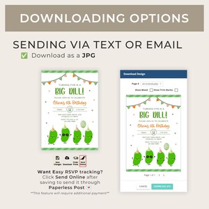 May include: A digital invitation design with the text "Turning Five is a Big Dill!" featuring cartoon pickles. The invitation includes event details and RSVP information. The design offers download options.
