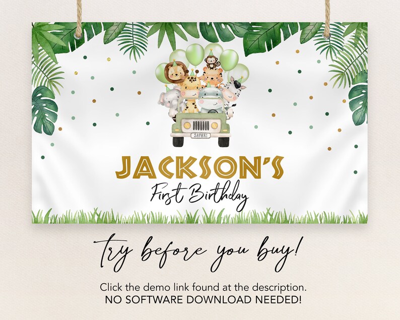 Pu&ograve; includere: Uno striscione bianco stampabile a tema giungla. Lo striscione presenta una jeep verde con un gruppo di animali della savana, tra cui un leone, una zebra, una scimmia e una giraffa. Il testo "JACKSON'S First Birthday" &egrave; in lettere dorate. Lo striscione include anche il testo "Try before you buy!" e "Fai clic sul collegamento demo che trovi nella descrizione. NON &Egrave; NECESSARIO SCARICARE SOFTWARE!"