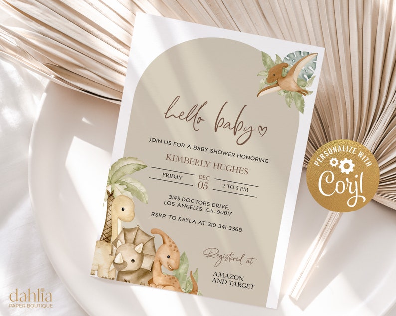 May include: Baby shower invitation with a beige arch design. The invitation features watercolor illustrations of dinosaurs and tropical plants. Text includes "hello baby", event details, and RSVP information. The invitation is personalized with Corjl.