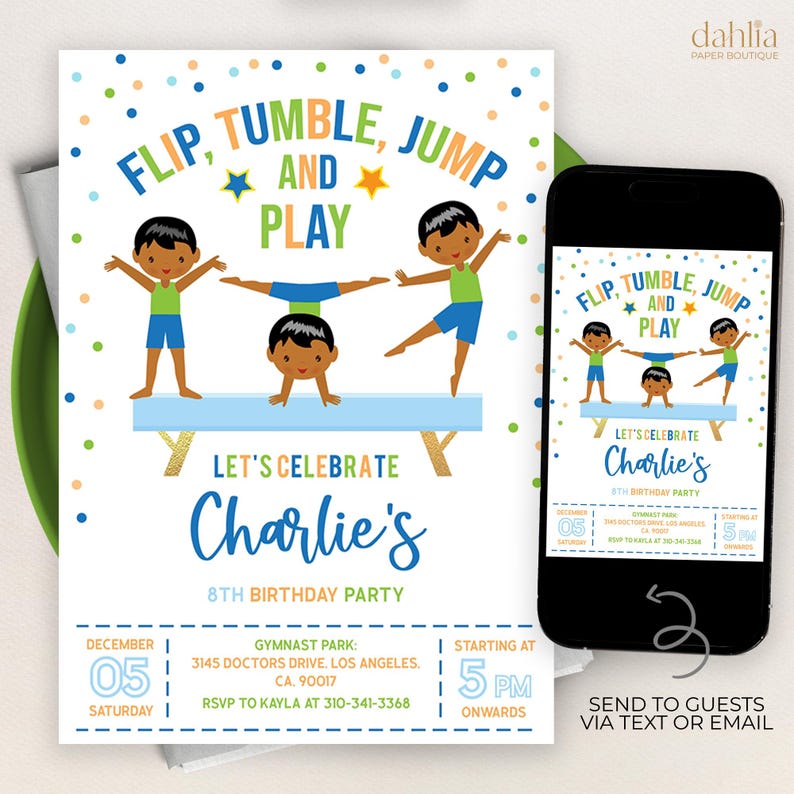 Puede incluir: Una invitaci&oacute;n azul y verde para una fiesta de cumplea&ntilde;os de 8 a&ntilde;os para un ni&ntilde;o. La invitaci&oacute;n presenta una imagen de dibujos animados de tres ni&ntilde;os haciendo gimnasia en una viga de equilibrio. El texto de la invitaci&oacute;n dice "Flip, Tumble, Jump and Play. Let's Celebrate Charlie's 8th Birthday Party". La invitaci&oacute;n tambi&eacute;n incluye la fecha, la hora y la ubicaci&oacute;n de la fiesta.