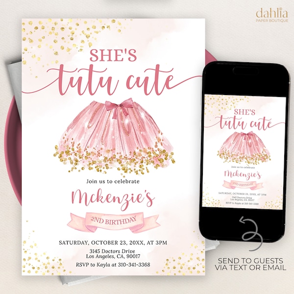 She's Tutu Cute Birthday Invitation, Editable Ballet Girl Birthday, Kids Dance Party, Pink & Gold Ballerina Invite, Instant Download, KP210