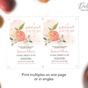 May include: A peach-themed baby shower invitation with a watercolor illustration of a peach with a smiling face. The text reads "A sweet peach is on the way" and includes the name "Lauren Oliver" and details for the shower.