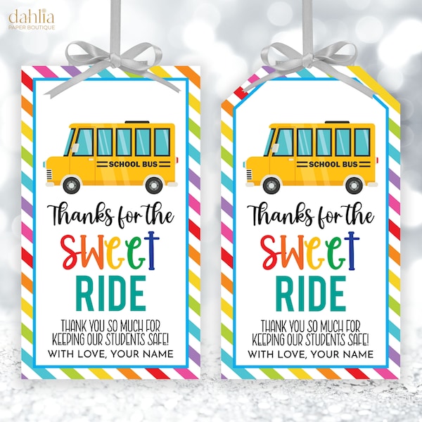 Editable School Bus Driver Favor Tags, Appreciation Week Gift Tag, Wheels on the Bus Template, Thanks For The Sweet Ride, Printable Download