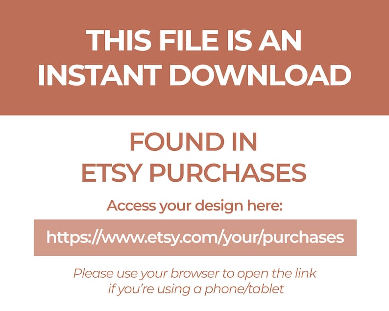 Puede incluir: Una imagen de instrucciones de descarga digital con fondo marr&oacute;n y texto blanco. El texto dice "Este archivo es una descarga instant&aacute;nea. Encontrado en compras de Etsy. Accede a tu dise&ntilde;o aqu&iacute;: https://www.etsy.com/your/purchases. Por favor, usa tu navegador para abrir el enlace si est&aacute;s usando un tel&eacute;fono/tableta."