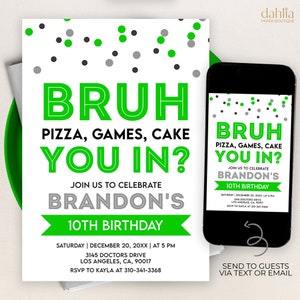 Bruh Birthday Invitation, EDITABLE Teen Boy Party Invite, Arcade Green Template, Any Age Birthday, Bro Dude Bruh, Instant Download, KP260