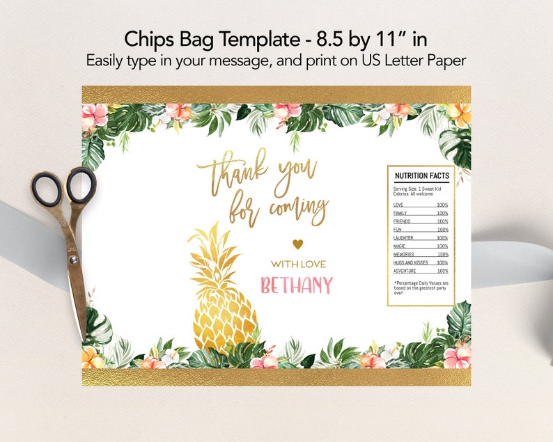 May include: A printable chip bag template with a tropical theme. The template features a pineapple, flowers, and greenery. The text on the template says "Thank you for coming" and "With love, Bethany".