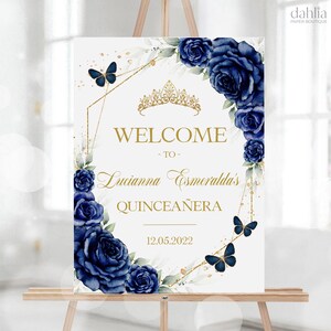 Letrero de bienvenida para quinceañera en azul marino y dorado, pancarta de mariposas EDITABLE, póster de quinceañera para adolescentes, decoración floral para el 15.° cumpleaños, Q098