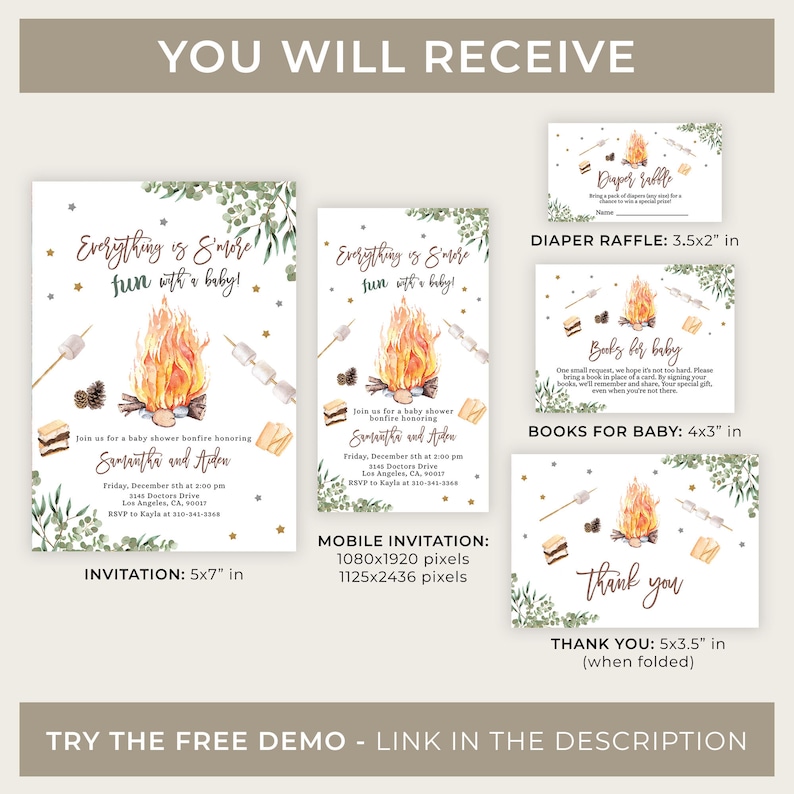 May include: A set of printable baby shower invitations with a campfire theme. The invitation features a campfire with marshmallows and s'mores, and the text "Everything is S'more fun with a baby!" The invitation is 5x7 inches. The set also includes a diaper raffle card, a book request card, and a thank you card.