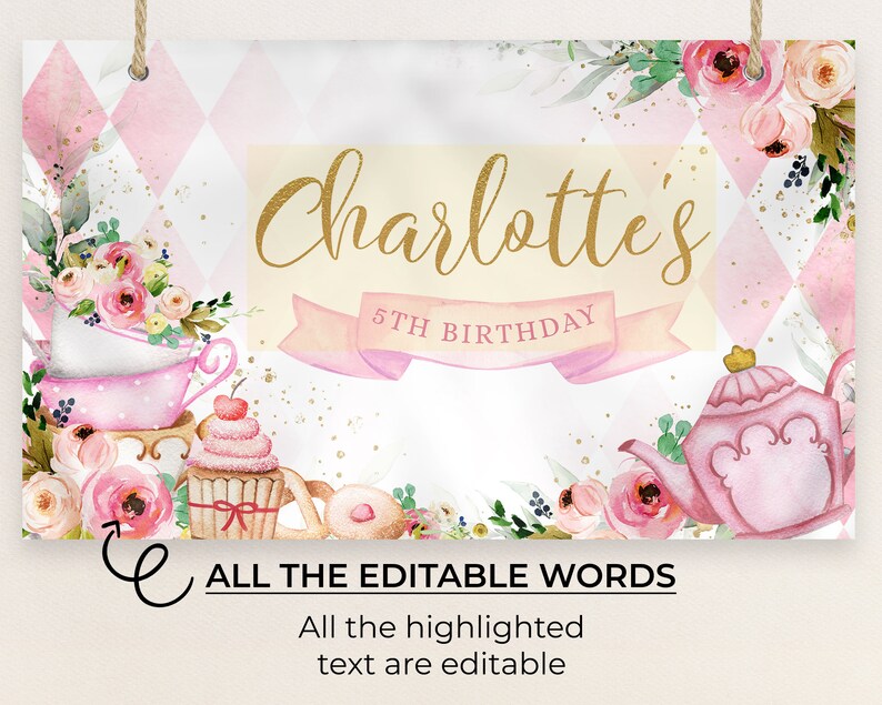 May include: A pink and gold printable sign with a pink and white checkered background. The sign says "Charlotte's 5th Birthday" with a pink ribbon and floral accents.