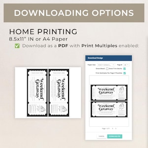 May include: A screenshot of a computer screen showing a printable design for a weekend getaway ticket. The design is black and white and features the text "Weekend Getaway" in a bold, handwritten font. The design is set up to print two tickets per page. The screen also shows options for paper size, bleed, trim marks, and print multiples.