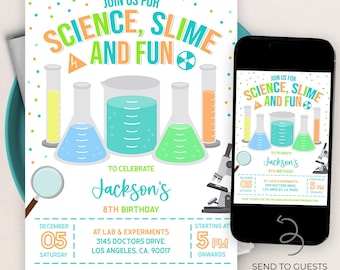 May include: A colorful invitation for a science-themed birthday party. The invitation features beakers, a microscope, and the text "Join us for Science, Slime and Fun." It says "To Celebrate Jackson's 8th Birthday" and includes the date, time, and location of the party.