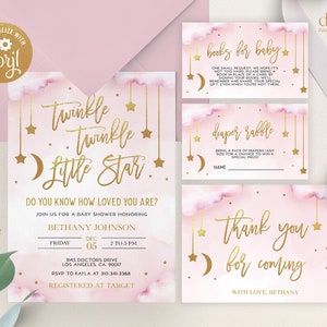 May include: Pink and gold baby shower invitation with a cloud and star design. The invitation says "Twinkle Twinkle Little Star" and includes the text "Do you know how loved you are?"  Join us for a baby shower honoring Bethany Johnson. Friday, December 5th, 2 to 5 pm. 3145 Doctors Drive, Los Angeles, CA 90017. RSVP to Kayla at 310-341-3368. Registered at Target.