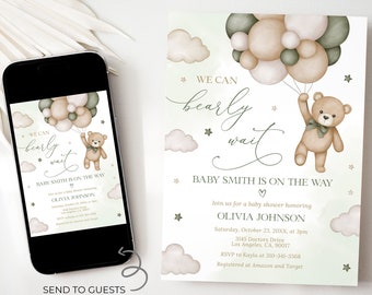 May include: A baby shower invitation with a green and brown teddy bear holding balloons. The invitation says "We can barely wait" and "Baby Smith is on the way".