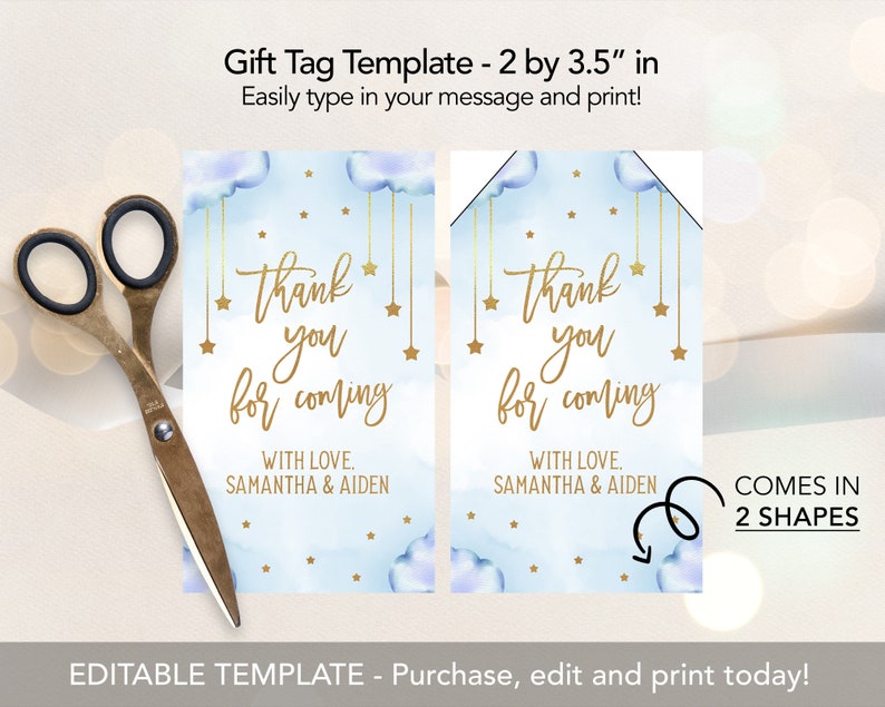 May include: Editable gift tag template with a blue watercolor background and gold stars. The text reads "Thank you for coming" with the option to add a personalized message. The tag comes in two shapes and measures 2 by 3.5 inches.