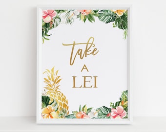 Take A Lei Table Sign, EDITABLE Hawaiian Pineapple Party Template, Tropical Summer Luau Birthday Table, Aloha Girls, Instant Download KP104