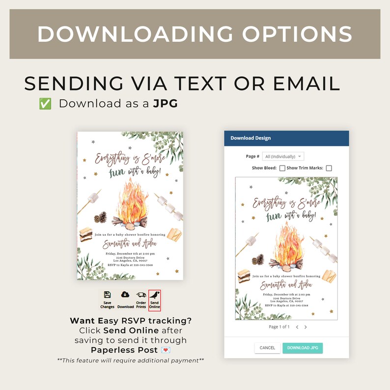 May include: A digital download for a baby shower invitation featuring a campfire with the text "Everything is S'more fun with a baby!" and a watercolor illustration of a campfire with marshmallows and graham crackers. The invitation is for Samantha and Arden and includes the date, time, and location of the event. The invitation also includes a link to download the design as a JPG file.